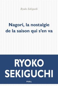 Read more about the article Nagori : La nostalgie d’une saison qui vient de nous quitter